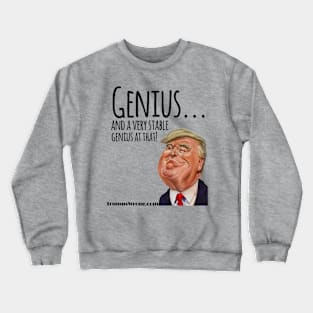 Stable Genius Crewneck Sweatshirt